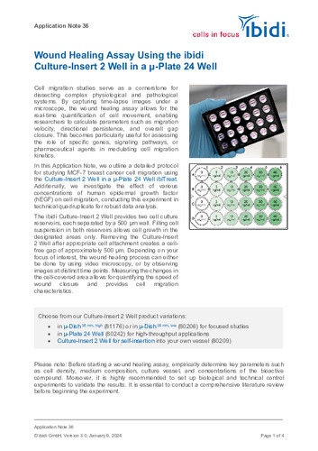 Wound Healing Assay Using the ibidi  Culture-Insert 2 Well in a µ-Plate 24 Well
