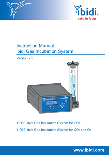 ibidi Gas Incubation System ver.2.2