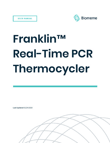 Franklin Real-Time PCR Thermocycler - User Manual v1.2