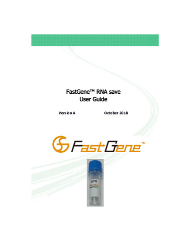 FastGene™ RNA save tube User Guide