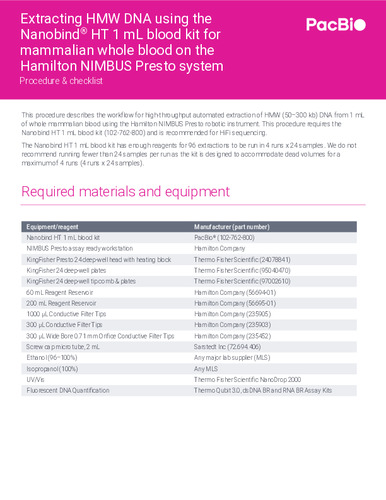 NanobindHT HMW DNA extraction –1 mL whole blood –Hamilton NIMBUS Presto