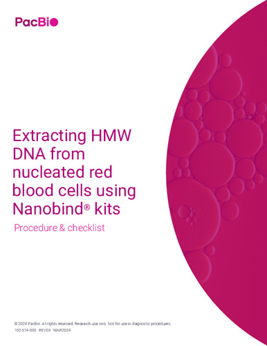 Procedure checklist Extracting HMW DNA from nucleated red blood cells using Nanobind kits