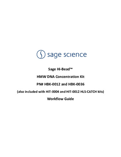 Sage Hi-Bead HMW DNA Concentration Kit Workflow Guide Rev D